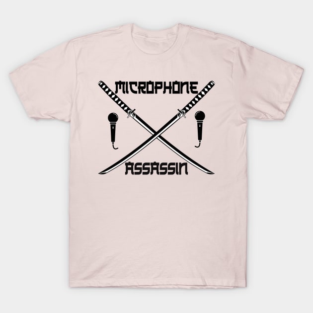 Microphone Assassin T-Shirt by THRILLHO